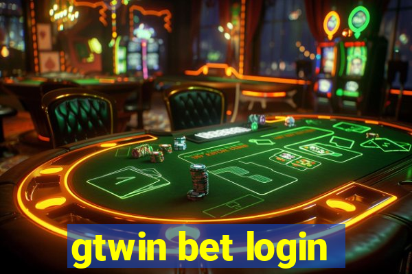 gtwin bet login